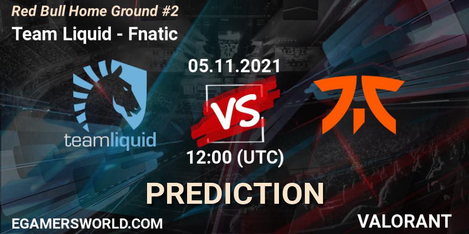 Pronóstico Team Liquid - Fnatic. 05.11.2021 at 13:30, VALORANT, Red Bull Home Ground #2