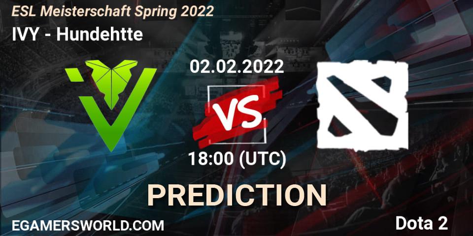 Pronóstico IVY - Hundehütte. 02.02.2022 at 18:00, Dota 2, ESL Meisterschaft Spring 2022