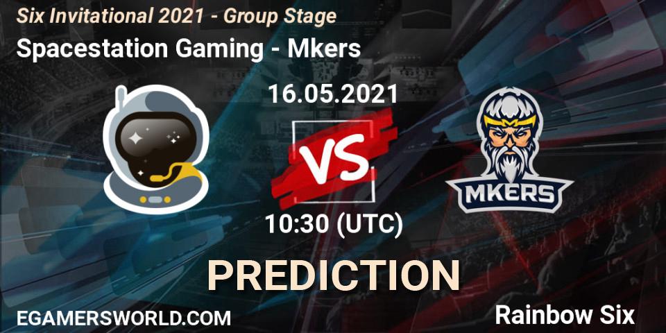 Pronóstico Spacestation Gaming - Mkers. 16.05.2021 at 10:30, Rainbow Six, Six Invitational 2021 - Group Stage
