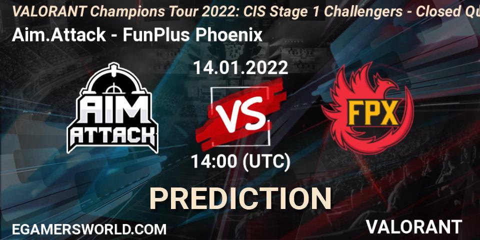 Pronóstico Aim.Attack - FunPlus Phoenix. 14.01.2022 at 14:00, VALORANT, VCT 2022: CIS Stage 1 Challengers - Closed Qualifier 1
