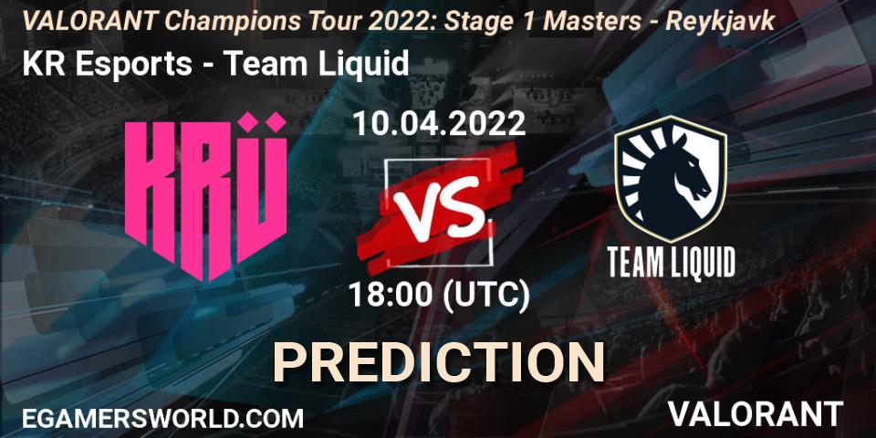 Pronóstico KRÜ Esports - Team Liquid. 10.04.2022 at 18:00, VALORANT, VCT 2022: Stage 1 Masters - Reykjavík