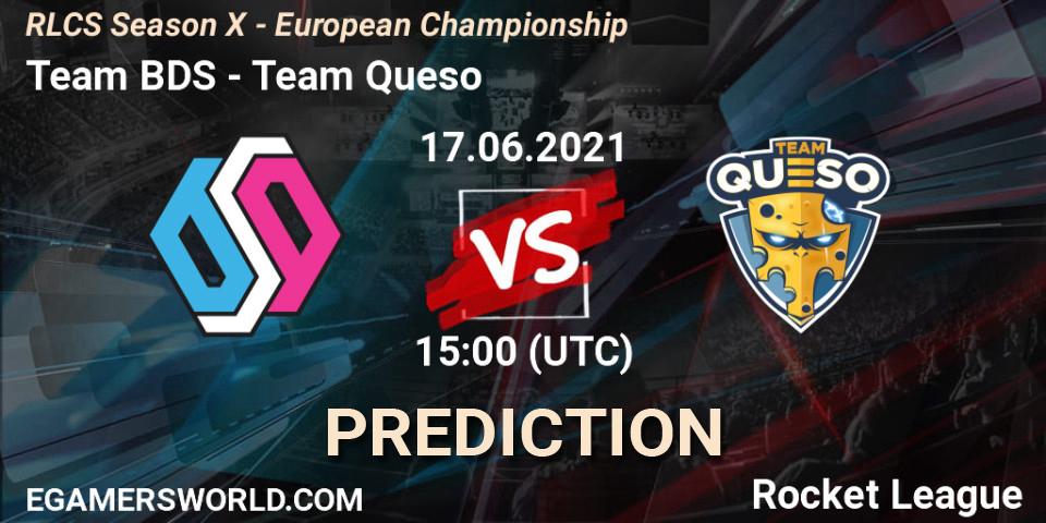 Pronóstico Team BDS - Team Queso. 17.06.2021 at 15:00, Rocket League, RLCS Season X - European Championship