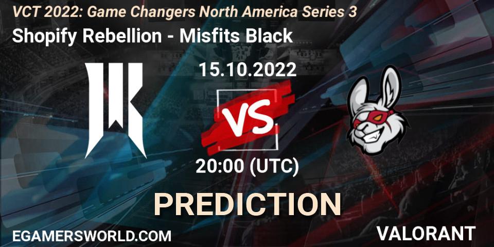 Pronóstico Shopify Rebellion - Misfits Black. 15.10.2022 at 20:10, VALORANT, VCT 2022: Game Changers North America Series 3