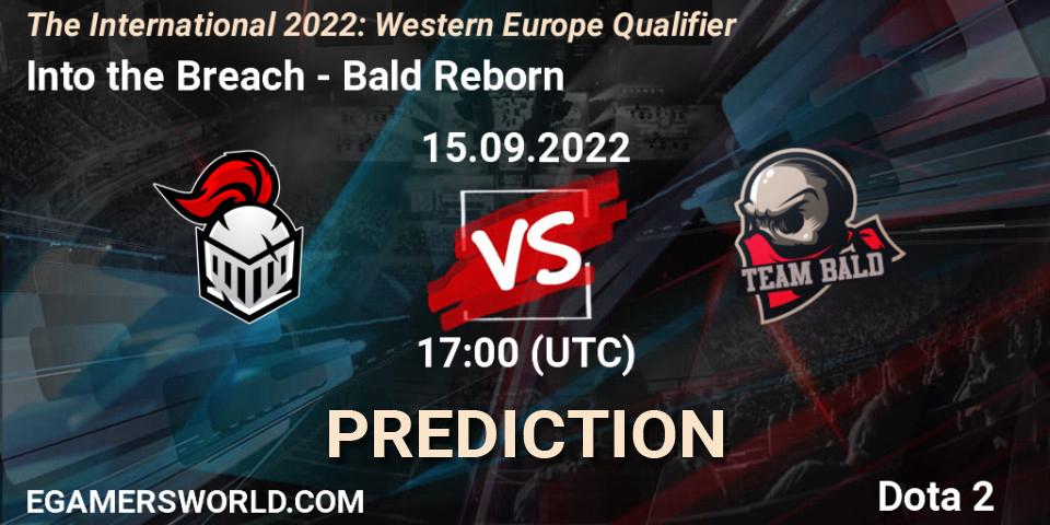 Pronóstico Into the Breach - Bald Reborn. 15.09.22, Dota 2, The International 2022: Western Europe Qualifier
