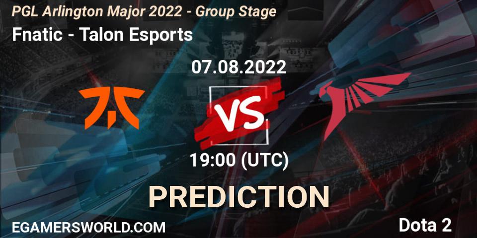 Pronóstico Fnatic - Talon Esports. 07.08.2022 at 19:34, Dota 2, PGL Arlington Major 2022 - Group Stage