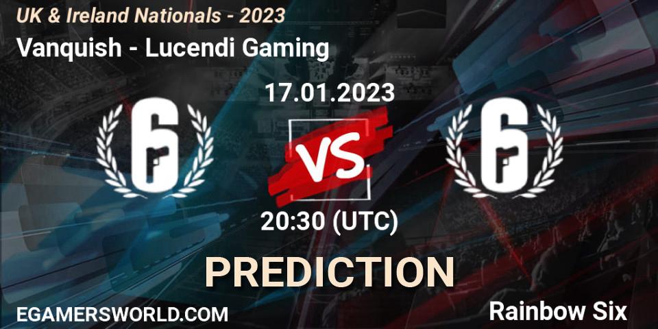 Pronóstico Vanquish - Lucendi Gaming. 17.01.2023 at 20:30, Rainbow Six, UK & Ireland Nationals - 2023