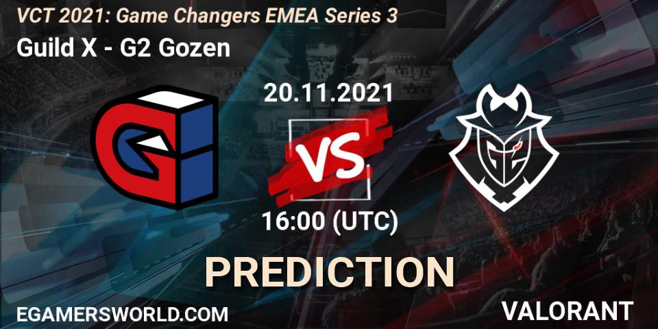 Pronóstico Guild X - G2 Gozen. 20.11.2021 at 16:00, VALORANT, VCT 2021: Game Changers EMEA Series 3