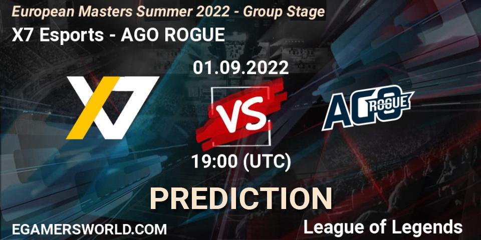 Pronóstico X7 Esports - AGO ROGUE. 01.09.2022 at 19:00, LoL, European Masters Summer 2022 - Group Stage