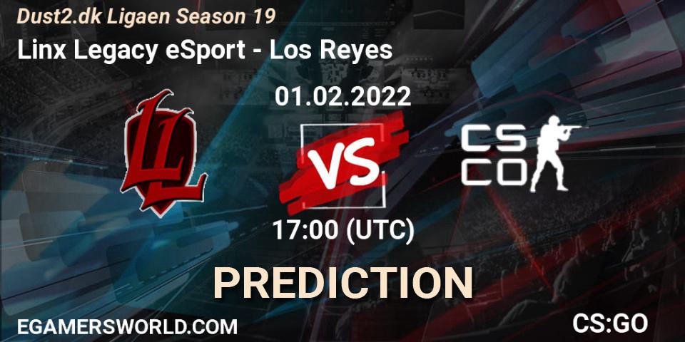 Pronóstico Linx Legacy eSport - Los Reyes. 01.02.2022 at 17:00, Counter-Strike (CS2), Dust2.dk Ligaen Season 19