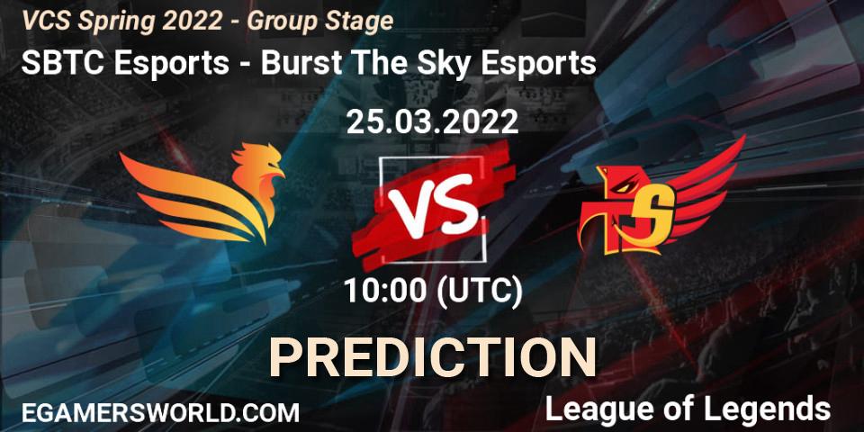 Pronóstico SBTC Esports - Burst The Sky Esports. 25.03.2022 at 10:00, LoL, VCS Spring 2022 - Group Stage 
