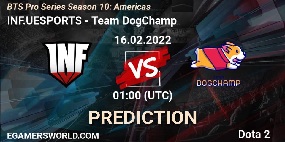 Pronóstico INF.UESPORTS - Team DogChamp. 15.02.22, Dota 2, BTS Pro Series Season 10: Americas