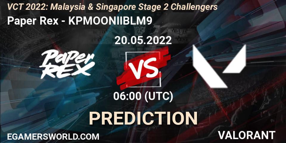 Pronóstico Paper Rex - KPMOONIIBLM9. 20.05.2022 at 06:00, VALORANT, VCT 2022: Malaysia & Singapore Stage 2 Challengers