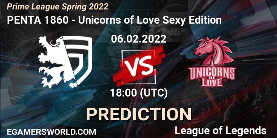 Pronóstico PENTA 1860 - Unicorns of Love Sexy Edition. 06.02.2022 at 17:00, LoL, Prime League Spring 2022