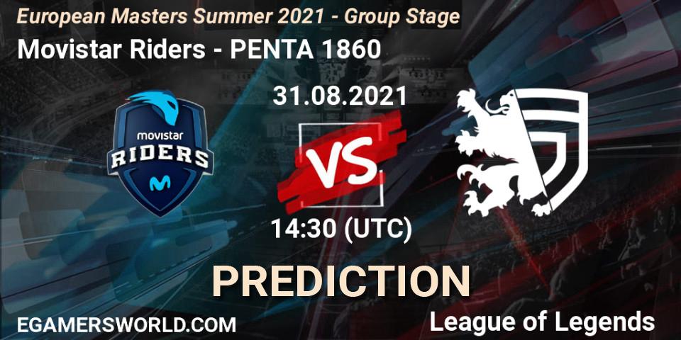 Pronóstico Movistar Riders - PENTA 1860. 31.08.21, LoL, European Masters Summer 2021 - Group Stage