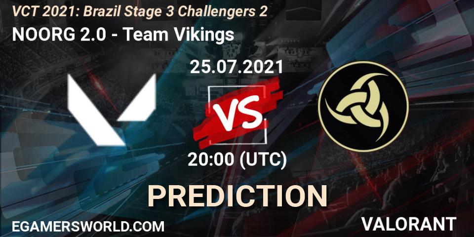 Pronóstico NOORG 2.0 - Team Vikings. 25.07.2021 at 20:00, VALORANT, VCT 2021: Brazil Stage 3 Challengers 2