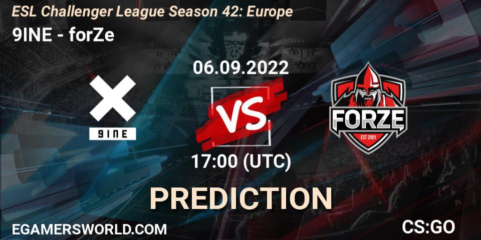 Pronóstico 9INE - forZe. 06.09.2022 at 17:00, Counter-Strike (CS2), ESL Challenger League Season 42: Europe