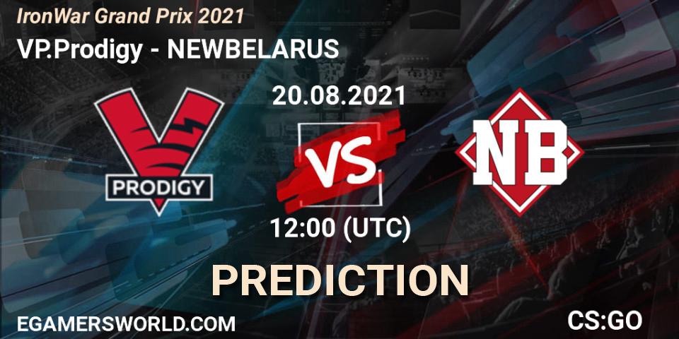 Pronóstico VP.Prodigy - NEWBELARUS. 20.08.2021 at 11:10, Counter-Strike (CS2), IronWar Grand Prix 2021