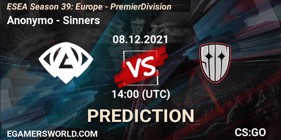 Pronóstico Anonymo - Sinners. 08.12.2021 at 14:00, Counter-Strike (CS2), ESEA Season 39: Europe - Premier Division
