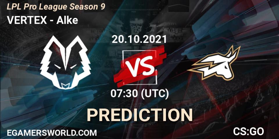 Pronóstico VERTEX - Alke. 20.10.2021 at 07:30, Counter-Strike (CS2), LPL Pro League 2021 Season 3