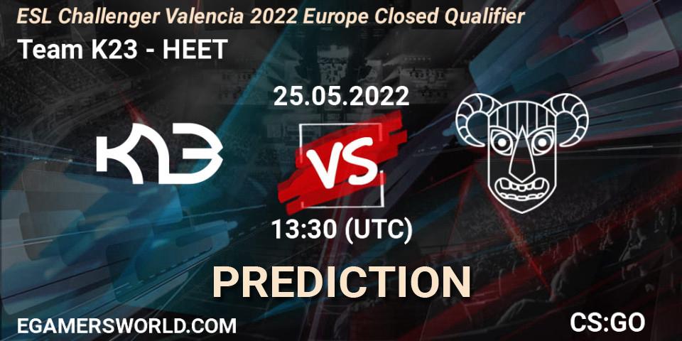 Pronóstico Team K23 - HEET. 25.05.2022 at 13:30, Counter-Strike (CS2), ESL Challenger Valencia 2022 Europe Closed Qualifier