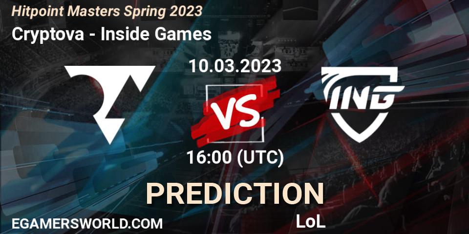 Pronóstico Cryptova - Inside Games. 14.02.2023 at 16:00, LoL, Hitpoint Masters Spring 2023
