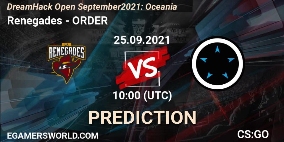Pronóstico Renegades - ORDER. 25.09.2021 at 10:00, Counter-Strike (CS2), DreamHack Open September 2021: Oceania