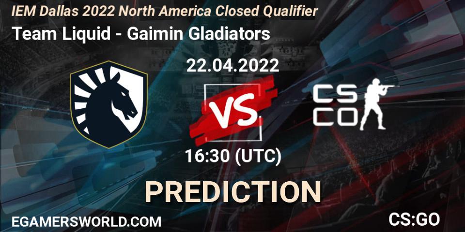 Pronóstico Team Liquid - Gaimin Gladiators. 22.04.2022 at 16:30, Counter-Strike (CS2), IEM Dallas 2022 North America Closed Qualifier