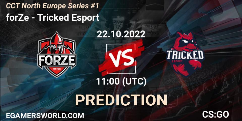 Pronóstico forZe - Tricked Esport. 22.10.22, CS2 (CS:GO), CCT North Europe Series #1