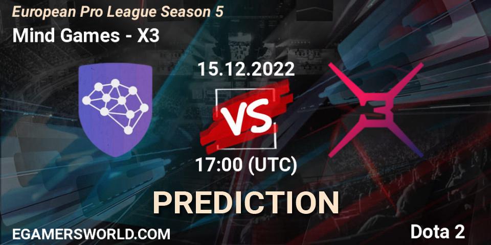 Pronóstico Mind Games - X3. 15.12.22, Dota 2, European Pro League Season 5