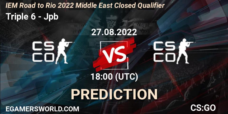 Pronóstico Triple 6 - Jpb. 27.08.2022 at 17:20, Counter-Strike (CS2), IEM Road to Rio 2022 Middle East Closed Qualifier
