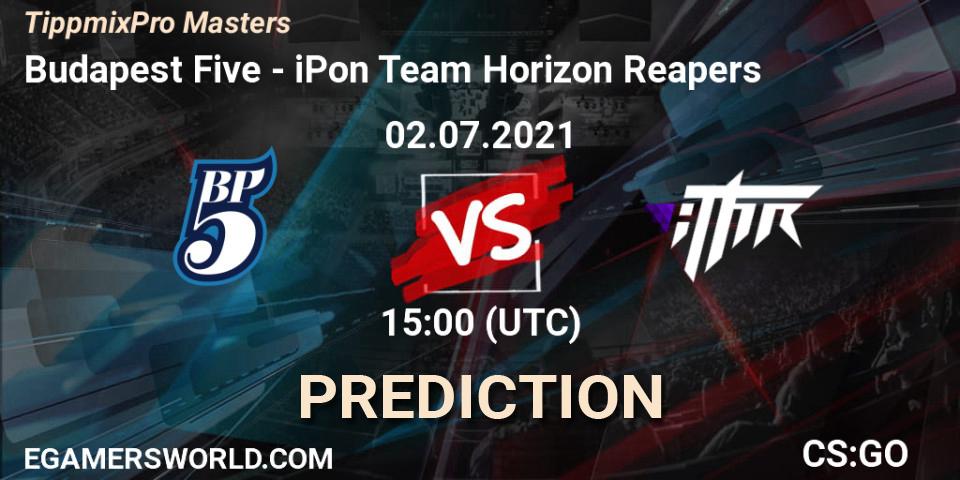 Pronóstico Budapest Five - iPon Team Horizon Reapers. 02.07.2021 at 15:00, Counter-Strike (CS2), TippmixPro Masters