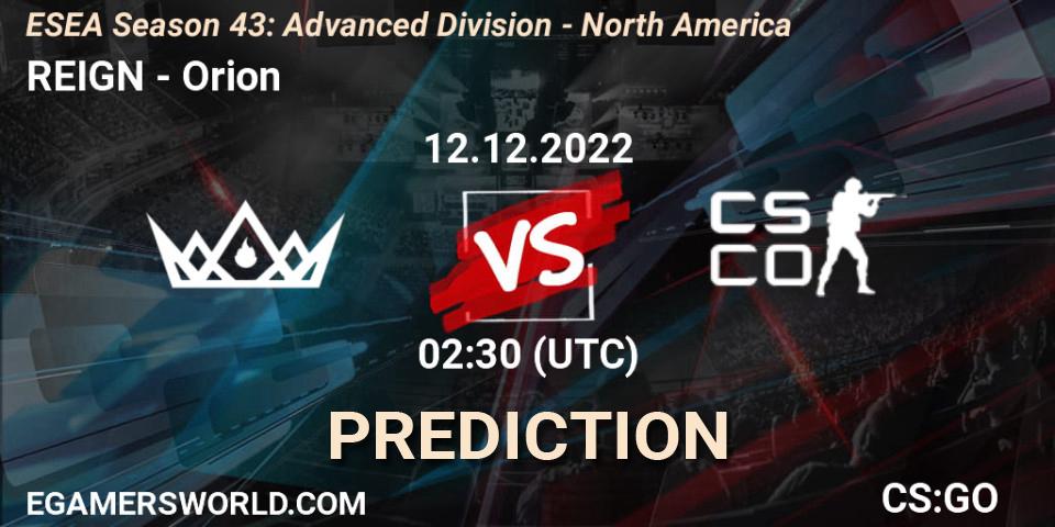 Pronóstico REIGN - Orion. 12.12.2022 at 02:30, Counter-Strike (CS2), ESEA Season 43: Advanced Division - North America