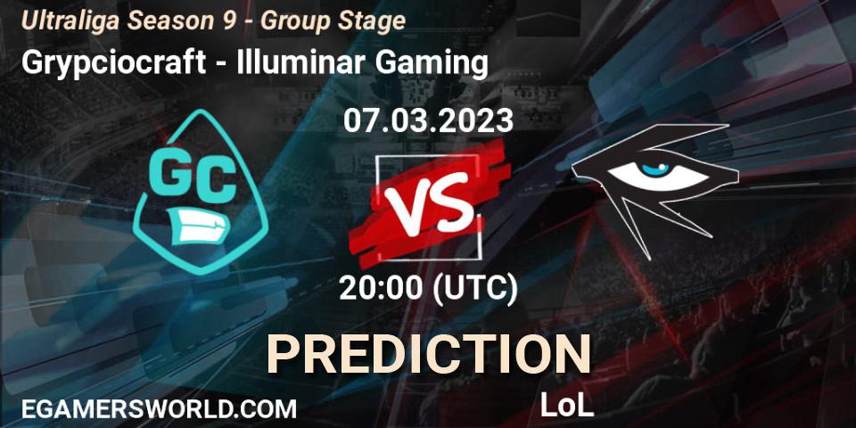 Pronóstico Grypciocraft - Illuminar Gaming. 07.03.23, LoL, Ultraliga Season 9 - Group Stage