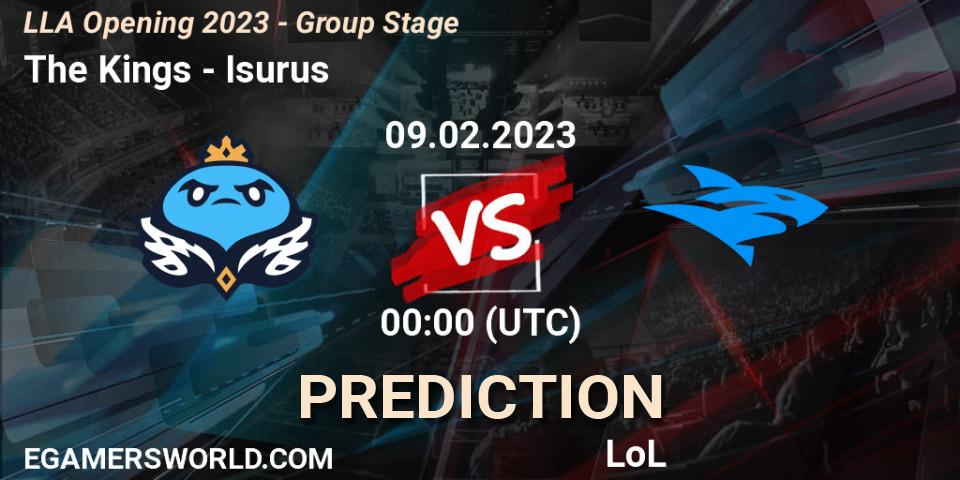 Pronóstico The Kings - Isurus. 09.02.23, LoL, LLA Opening 2023 - Group Stage