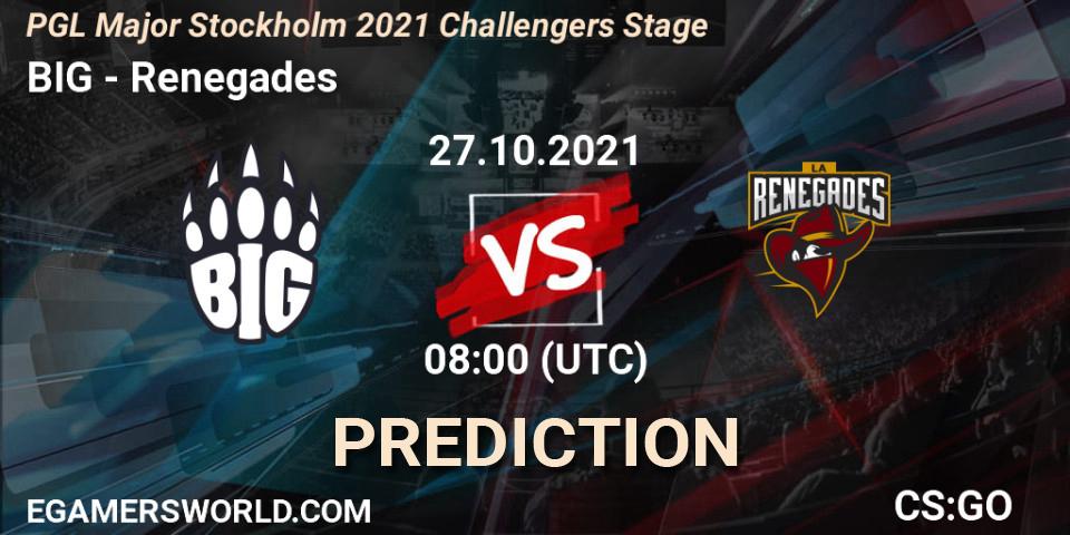 Pronóstico BIG - Renegades. 27.10.2021 at 08:10, Counter-Strike (CS2), PGL Major Stockholm 2021 Challengers Stage