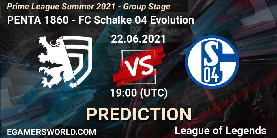 Pronóstico PENTA 1860 - FC Schalke 04 Evolution. 22.06.2021 at 20:00, LoL, Prime League Summer 2021 - Group Stage