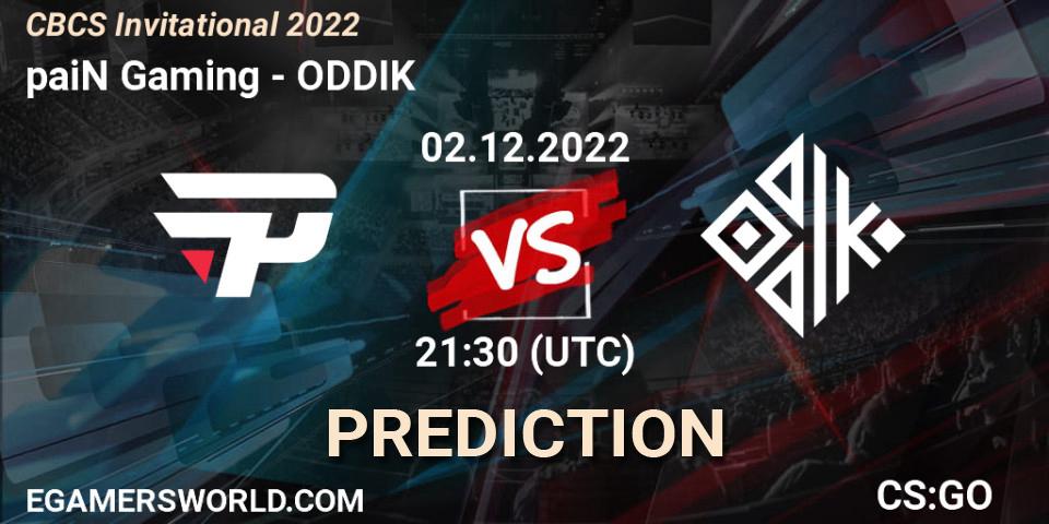 Pronóstico paiN Gaming - ODDIK. 02.12.2022 at 22:00, Counter-Strike (CS2), CBCS Invitational 2022