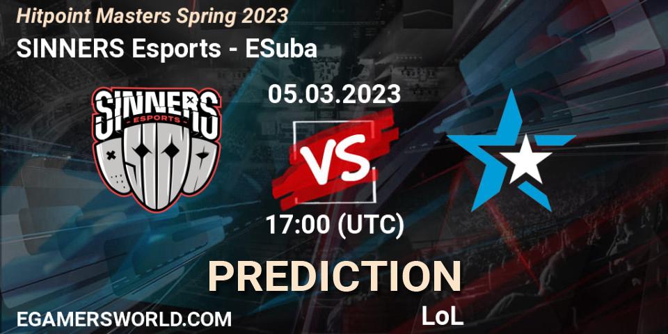 Pronóstico SINNERS Esports - ESuba. 07.02.23, LoL, Hitpoint Masters Spring 2023