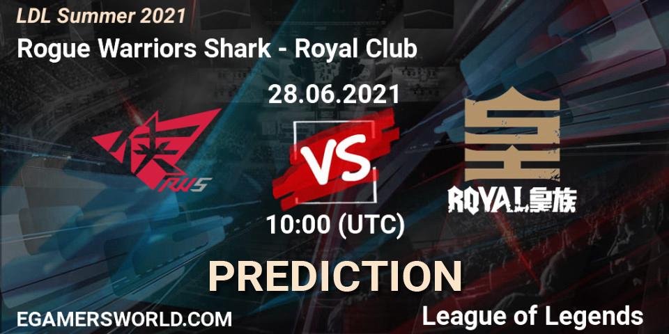 Pronóstico Rogue Warriors Shark - Royal Club. 28.06.2021 at 11:00, LoL, LDL Summer 2021
