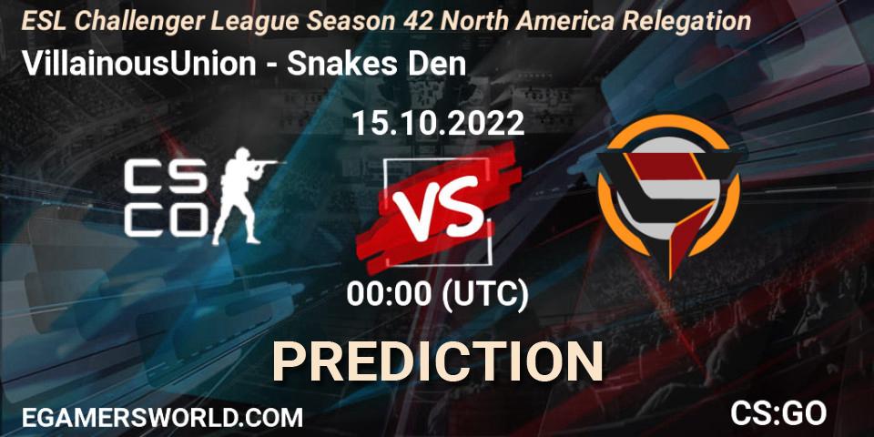Pronóstico Villainous - Snakes Den. 15.10.2022 at 00:00, Counter-Strike (CS2), ESL Challenger League Season 42 North America Relegation