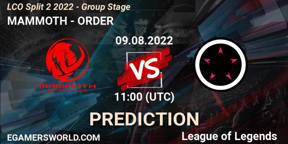 Pronóstico MAMMOTH - ORDER. 09.08.22, LoL, LCO Split 2 2022 - Group Stage