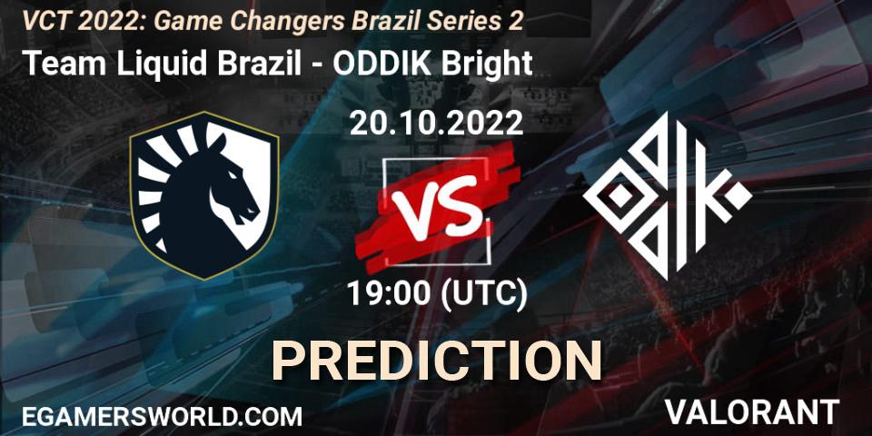 Pronóstico Team Liquid Brazil - ODDIK Bright. 20.10.2022 at 18:40, VALORANT, VCT 2022: Game Changers Brazil Series 2