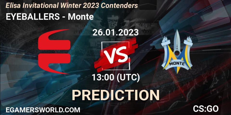 Pronóstico EYEBALLERS - Monte. 26.01.2023 at 13:30, Counter-Strike (CS2), Elisa Invitational Winter 2023 Contenders
