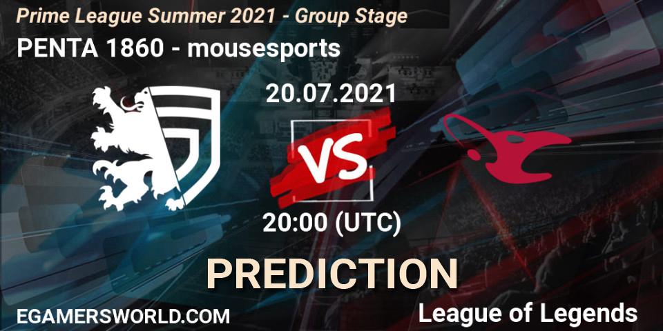 Pronóstico PENTA 1860 - mousesports. 20.07.2021 at 18:00, LoL, Prime League Summer 2021 - Group Stage