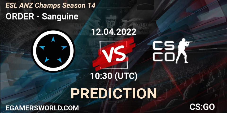 Pronóstico ORDER - Sanguine. 12.04.2022 at 11:00, Counter-Strike (CS2), ESL ANZ Champs Season 14