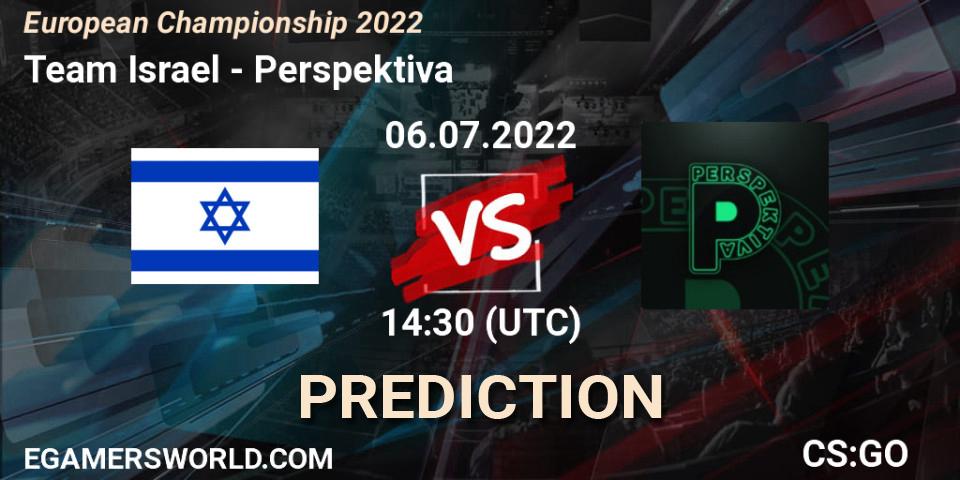 Pronóstico Team Israel - Perspektiva. 06.07.2022 at 15:40, Counter-Strike (CS2), European Championship 2022