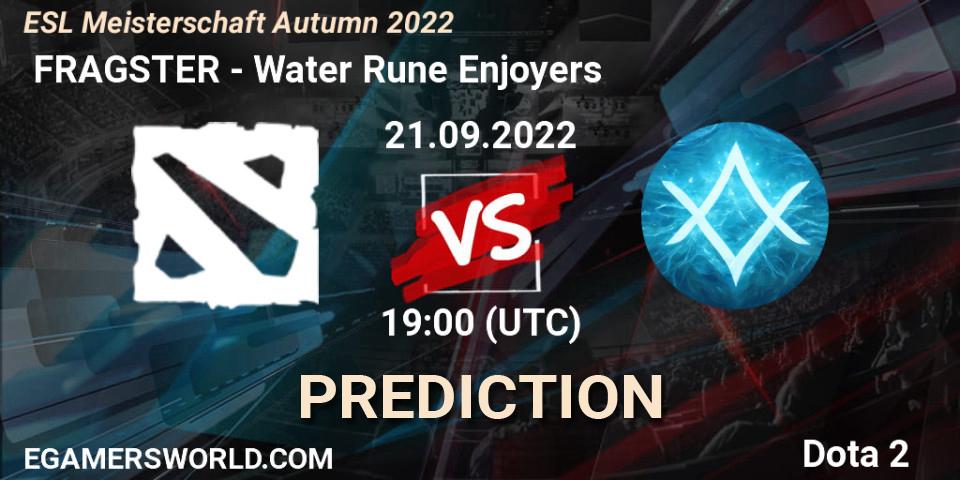 Pronóstico FRAGSTER - Water Rune Enjoyers. 21.09.2022 at 19:02, Dota 2, ESL Meisterschaft Autumn 2022