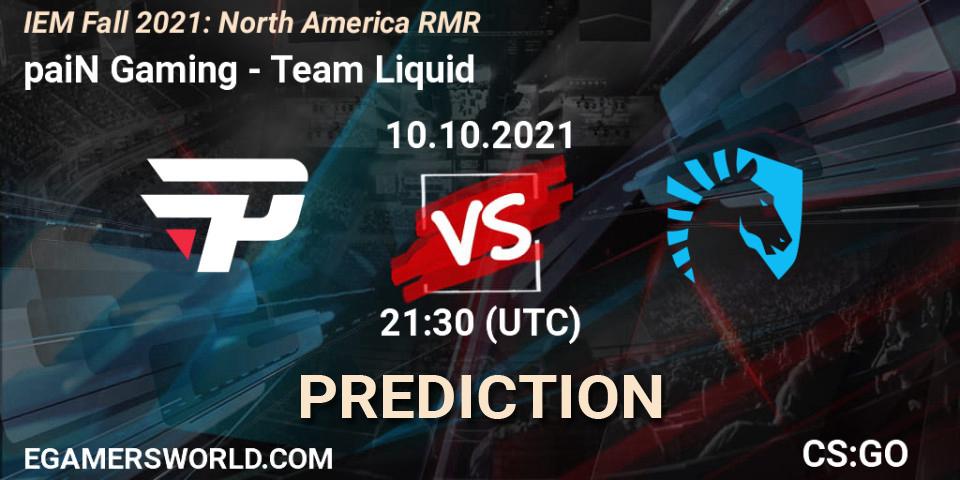 Pronóstico paiN Gaming - Team Liquid. 10.10.2021 at 21:40, Counter-Strike (CS2), IEM Fall 2021: North America RMR