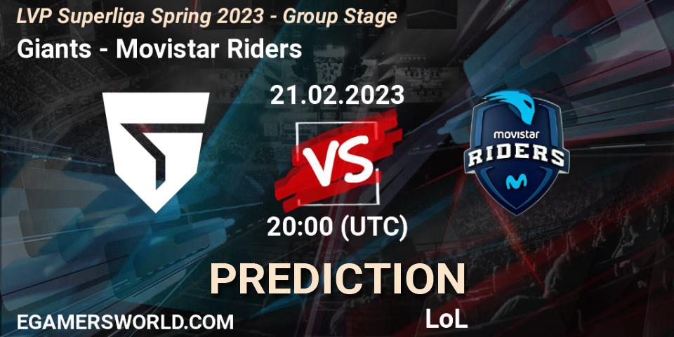 Pronóstico Giants - Movistar Riders. 21.02.2023 at 18:00, LoL, LVP Superliga Spring 2023 - Group Stage