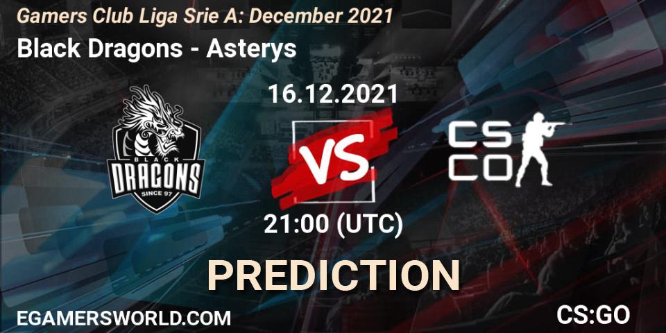 Pronóstico Black Dragons - Asterys Gaming. 16.12.2021 at 21:00, Counter-Strike (CS2), Gamers Club Liga Série A: December 2021